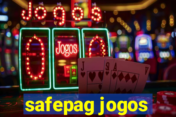 safepag jogos